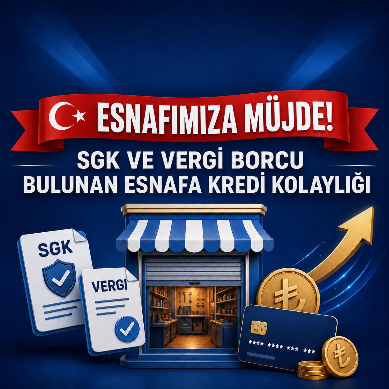 ESNAFIMIZA MÜJDE!
